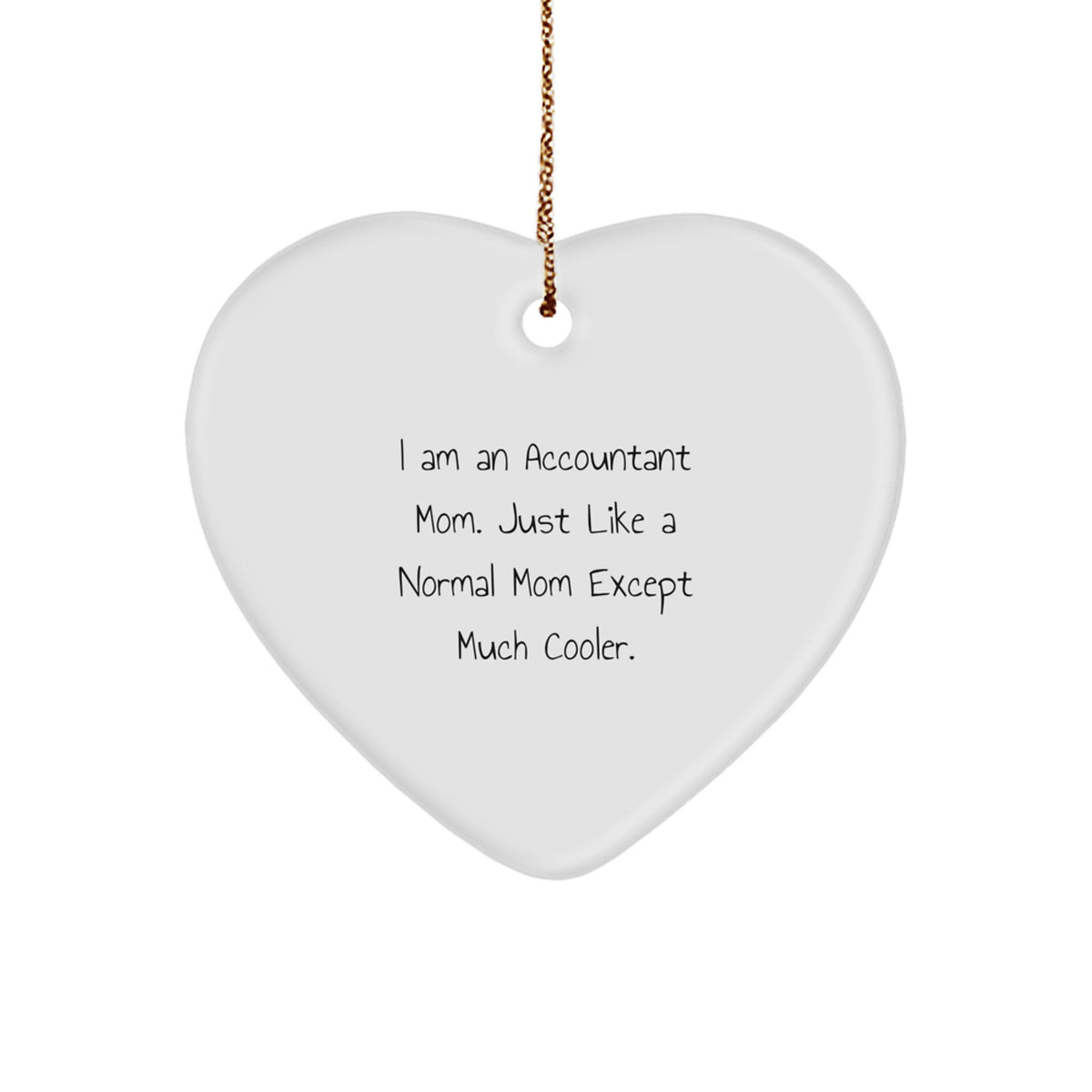 Christmas Gift for Her Accountant Mom Heart Ornament Present - Image 1