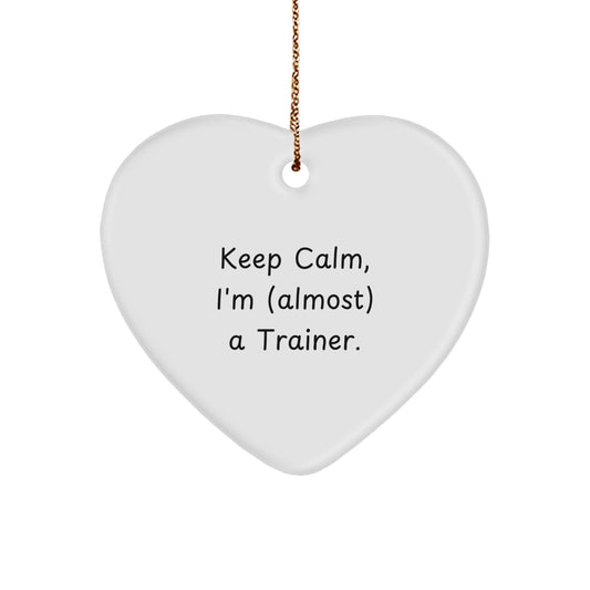 Trainer Keepsake Christmas Ornament for Him Gift – Keep Calm I'm - Image 1