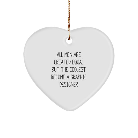 Funny Gifts from Men - Graphic Designer Heart Ornament for Christmas, Unique Gifts for Graphic Designer Friends, Heart Shaped MDF Ornament with Funny Quote - Image 1