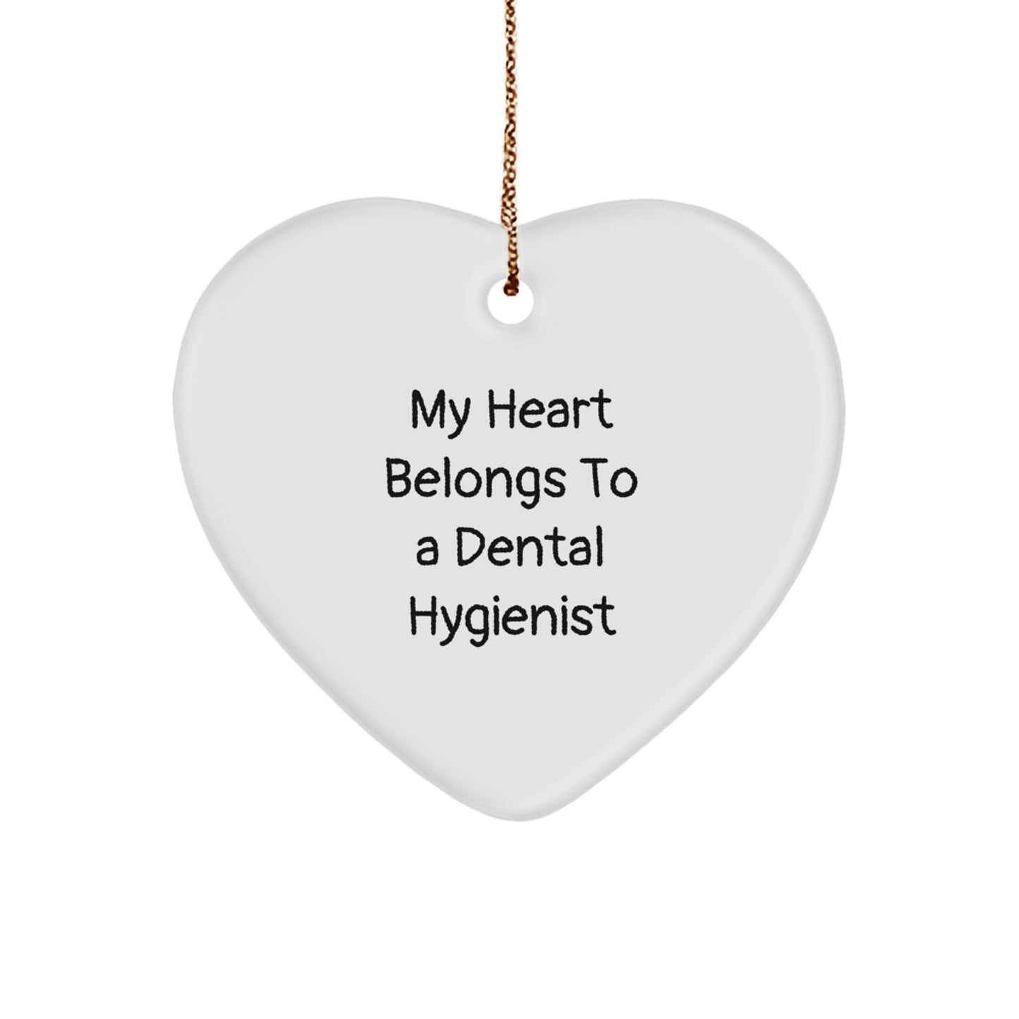 Dental Hygienist Gifts for Women - Funny Quote Heart Ornament, My Heart Belongs To A Dental Hygienist Christmas Unique Gifts from Friends, Family - Image 1