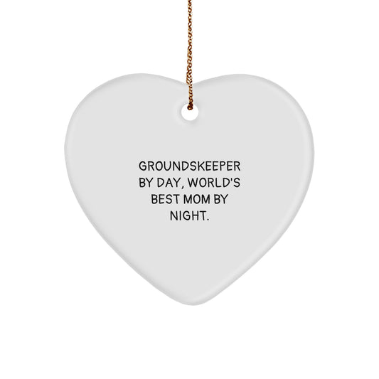Funny groundskeeper Gifts from Family, Heart Ornament for groundskeeper, Unique Christmas Unique Gifts, 'groundskeeper By Day, World's Best Mom By Night.' - Image 1