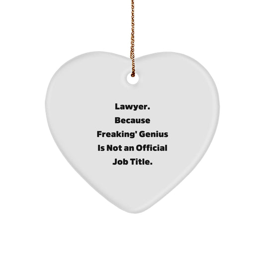 Funny Lawyer Heart Ornament Gifts from Men Friends for Lawyer at Christmas Unique Gifts - Image 1