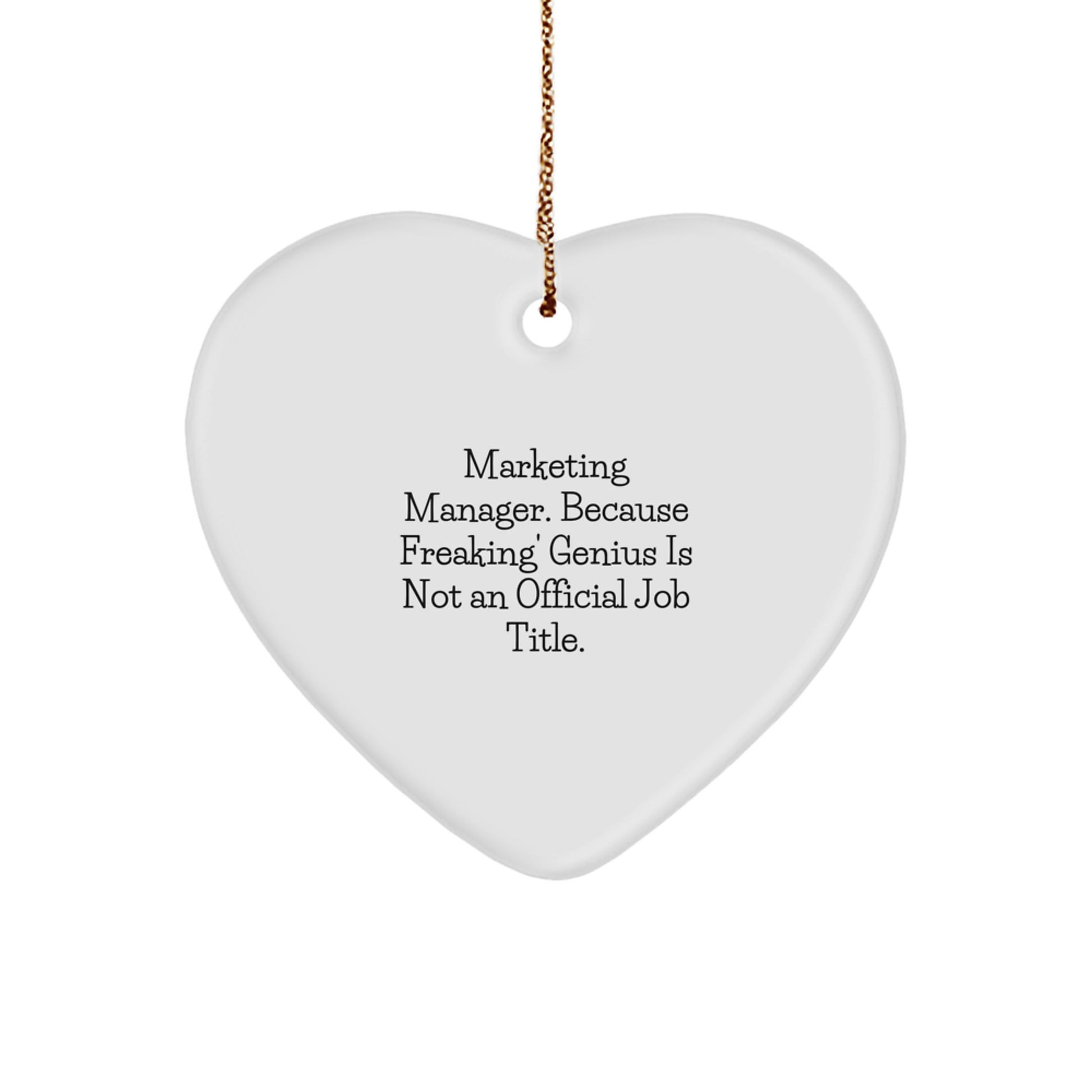 Funny Marketing Manager Heart Ornament Gifts from Coworkers to Marketing Manager Men at Christmas Unique Gifts - Image 1