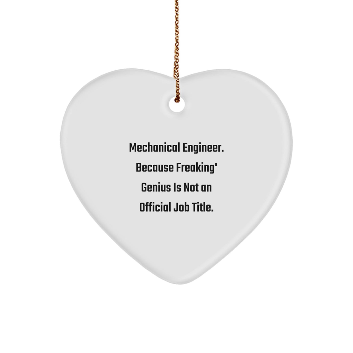 Funny Mechanical Engineer Heart Ornament Gifts from Men to Friends and Family on Christmas Unique Occasion - Image 1