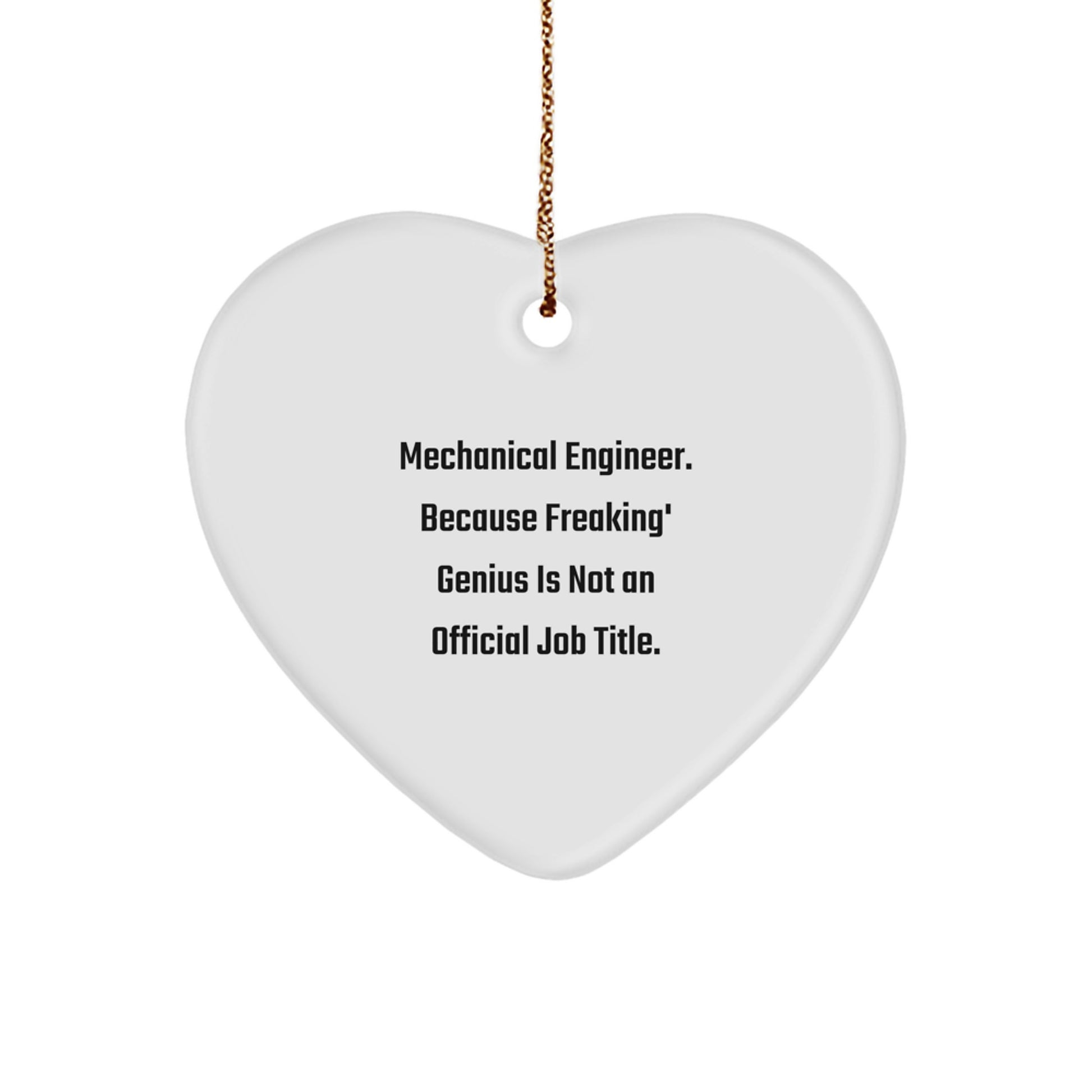Funny Mechanical Engineer Heart Ornament Gifts from Men to Friends and Family on Christmas Unique Occasion - Image 1