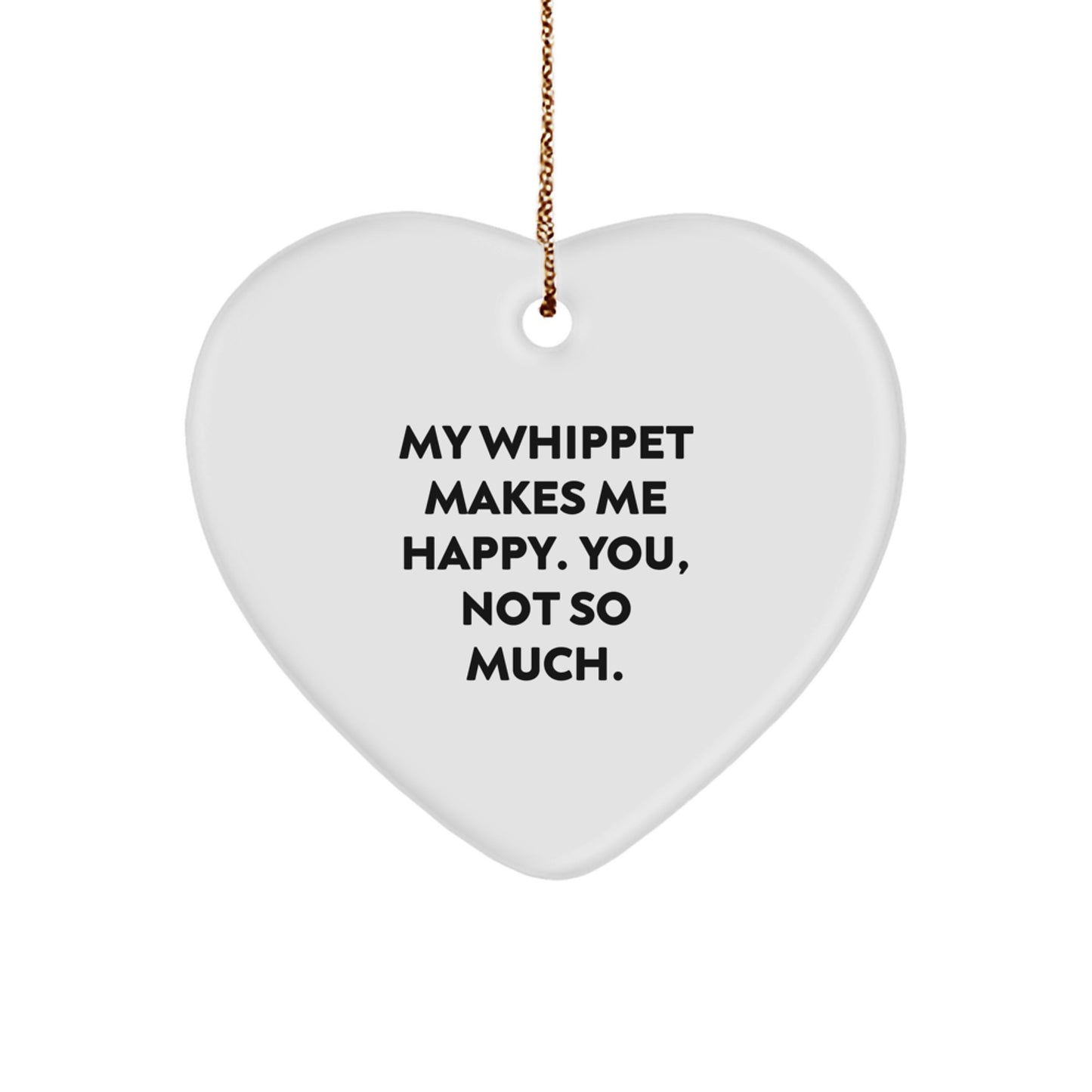 Whippet Dog Lover Gifts from Family Christmas Unique Gifts Whippet Dog Funny Heart Ornament - Image 1