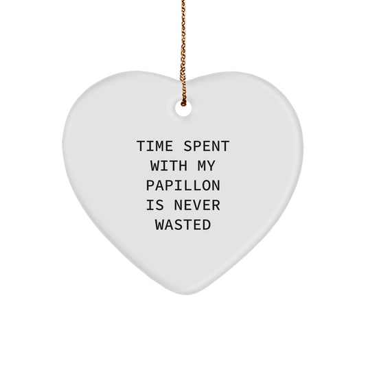 Papillon Dog Lover's Heartfelt Gift, Funny Quote for Christmas Unique Gifts from Friends to Family - Image 1
