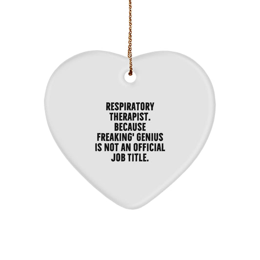 Funny Respiratory Therapist Gifts, Heart Ornament with Inspirational Quote - Gifts from Men to Women Respiratory Therapist, Unique Christmas Memorable Presents for Healthcare Heroes - Image 1