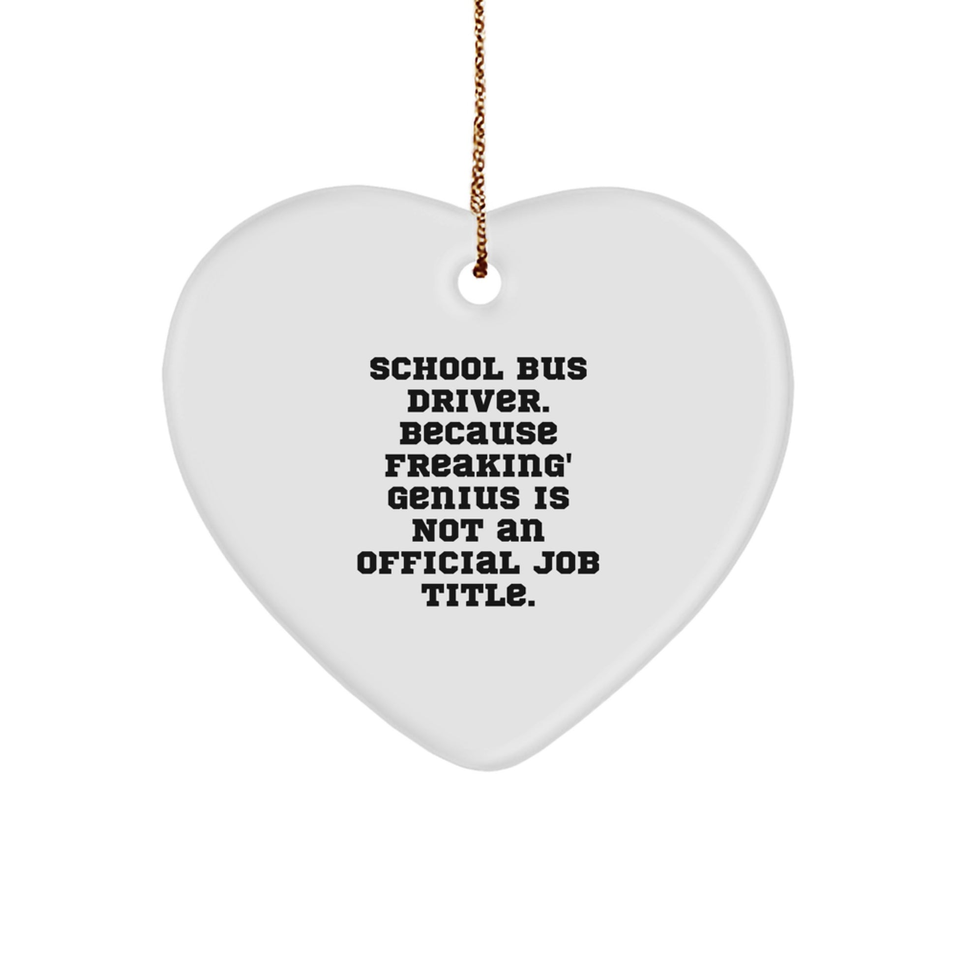 Funny School Bus Driver Gifts from Men - Heart Ornament for School Bus Driver Christmas Unique Presents - Image 1