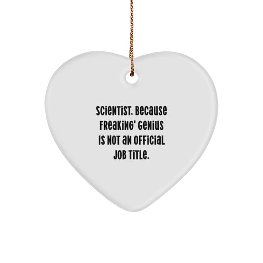 Funny Scientist Heart Ornament, Gifts from Friends for Scientist Men, Unique Christmas Unique Gifts - Image 1