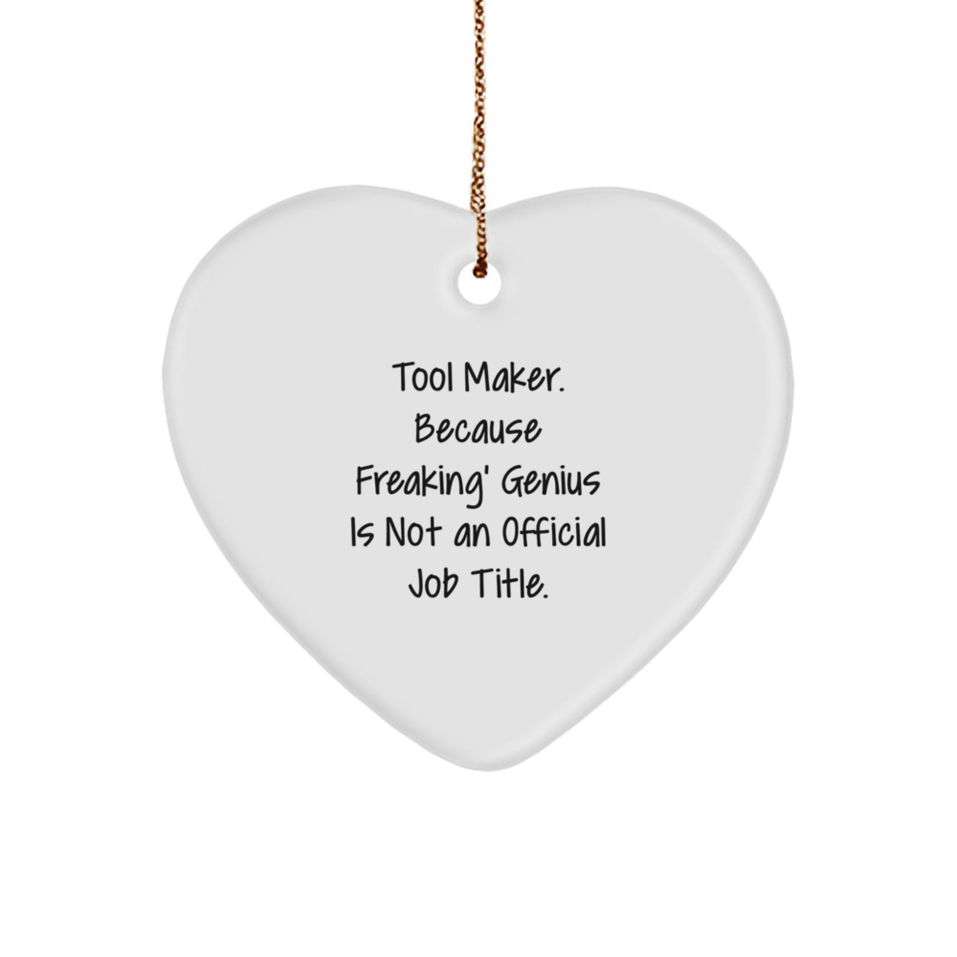 Funny Tool Maker Heart Ornament Gifts from Friends for Christmas Unique Finds - Image 1