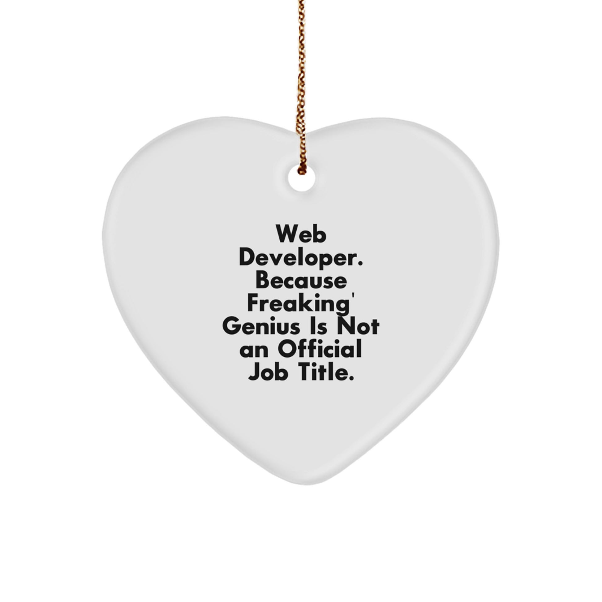 Funny Web Developer Heart Ornament Gifts from Friends and Family for Christmas Unique Decorations - Image 1