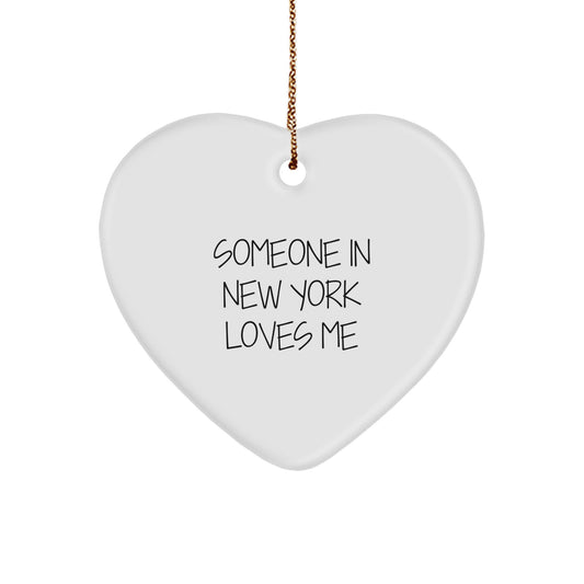 Funny New York Heart Ornament Gifts for Someone Who Lives in New York, Funny Someone in New York Loves Me Christmas Unique Gifts for Friends, Family - Image 1