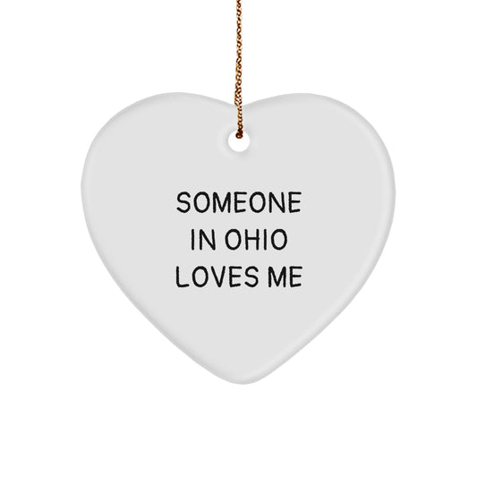 Someone In Ohio Loves Me Funny Heart Ornament Gifts from Family for Ohio Men Women Friends - Image 1
