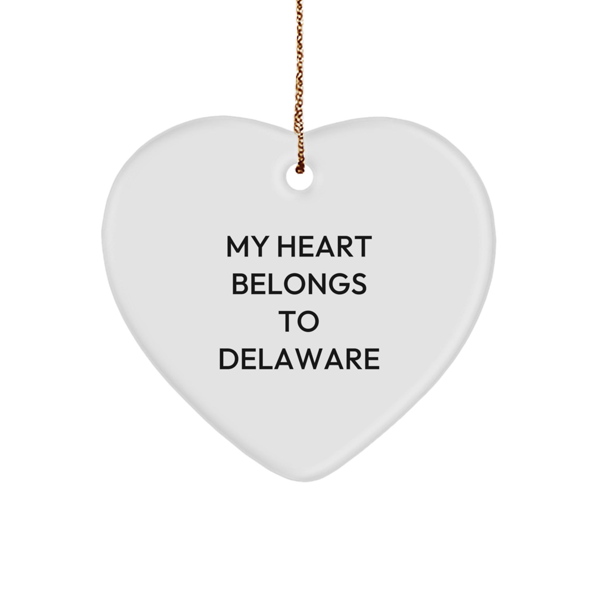 Delaware Heart Ornament, My Heart Belongs To Delaware, Funny Christmas Unique Gift from Friends, Gifts for Delaware Lovers - Image 1