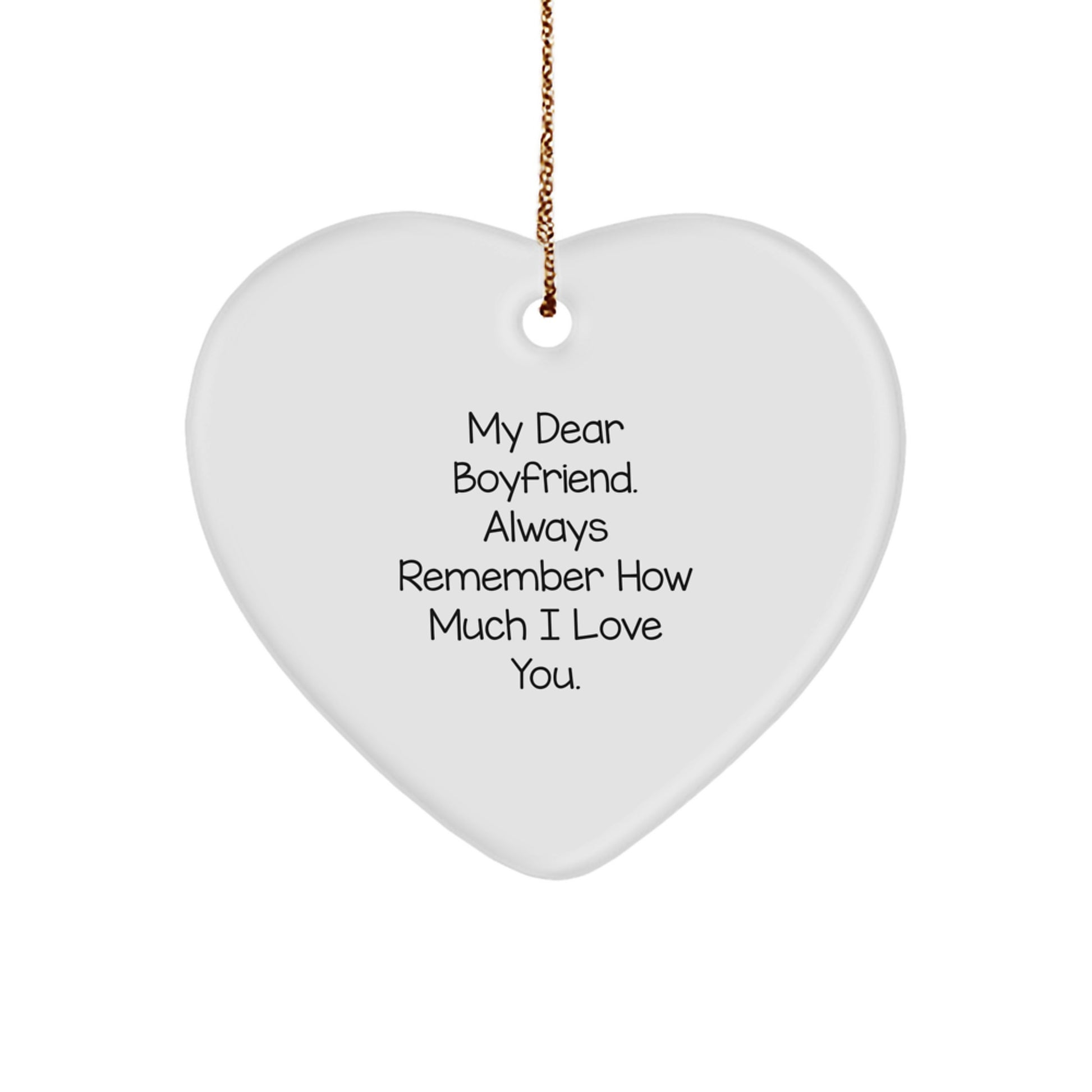Funny Sweetheart Gifts from Me to You - Heart Ornament for Him to Always Remember - Image 1