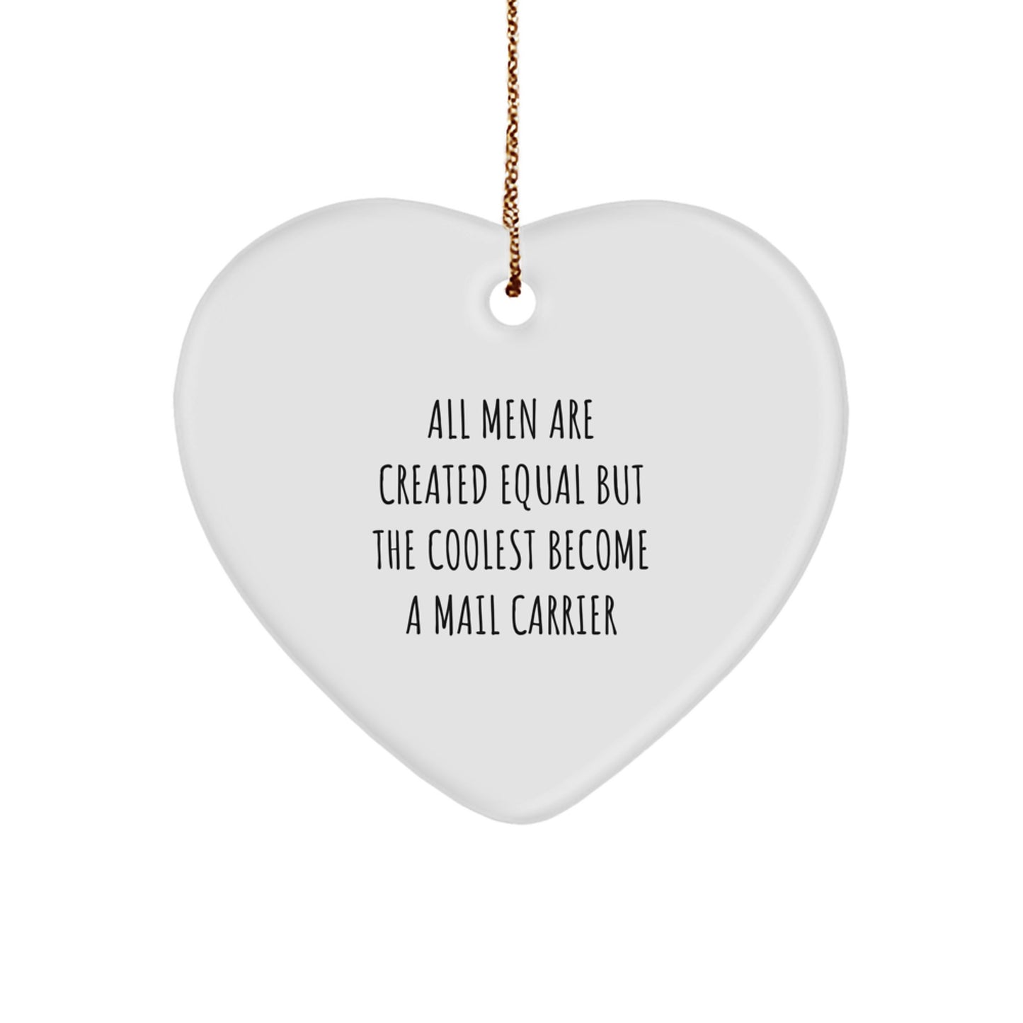 Funny Mail Carrier Gifts from Men to Family - Heart Ornament for Christmas Unique Gifts - Image 1