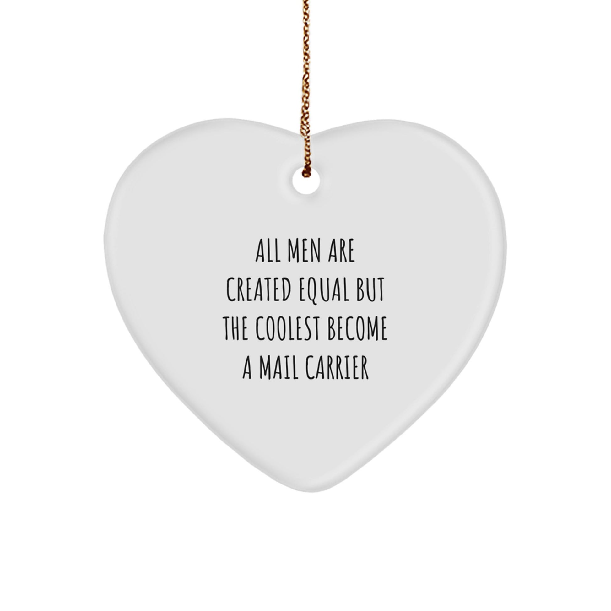 Funny Mail Carrier Gifts from Men to Family - Heart Ornament for Christmas Unique Gifts - Image 1
