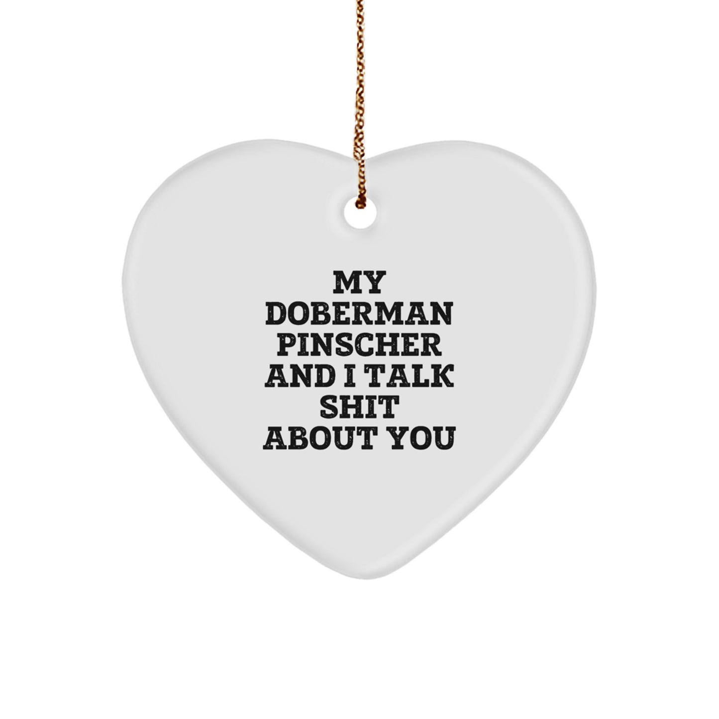 Funny Doberman Pinscher Dog Lover Gifts from Friends and Family for Christmas Unique Heart Ornament - Image 1