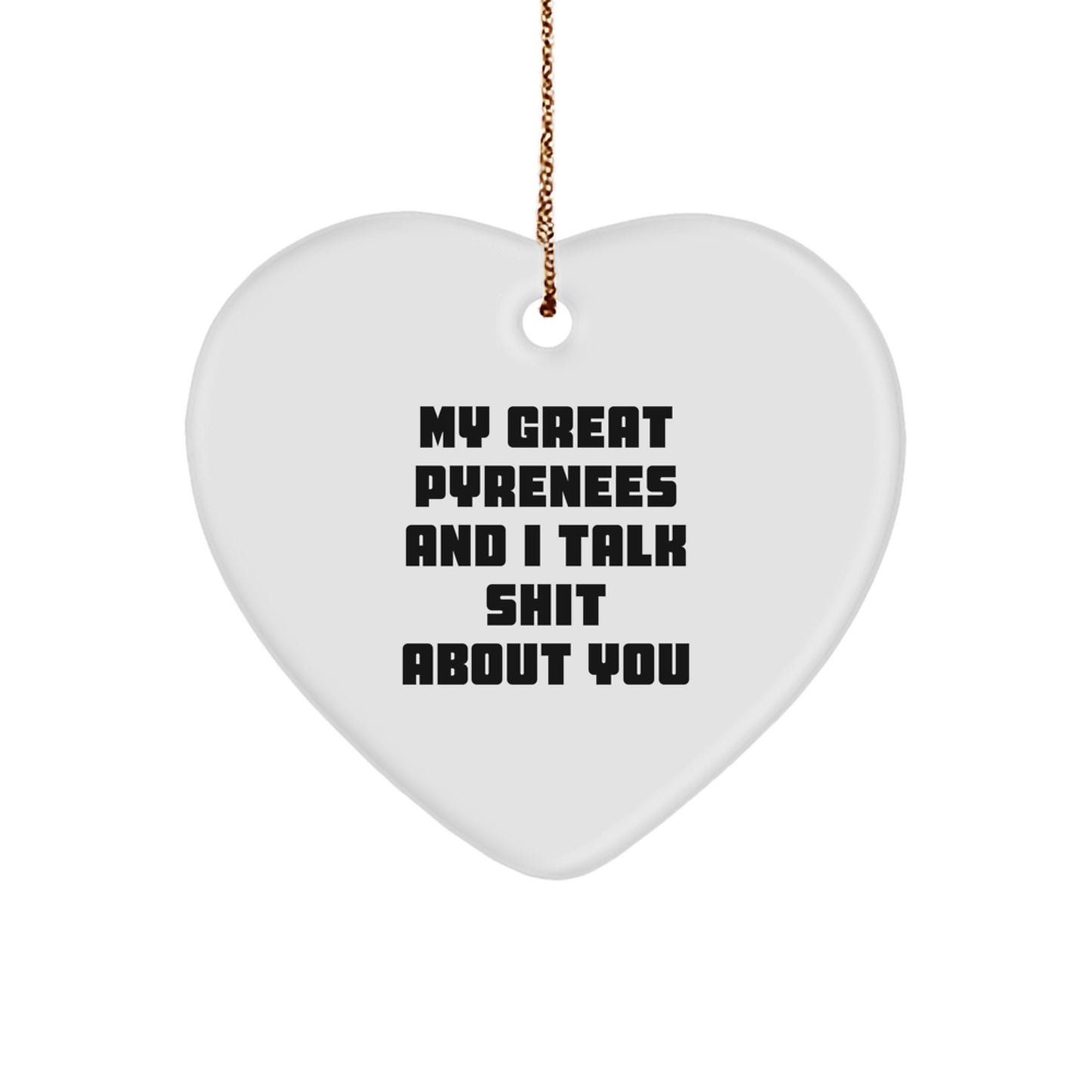 Funny Great Pyrenees Dog Lover Gifts from Men to Friends for Great Pyrenees Dog Owners at Christmas Unique - Image 1