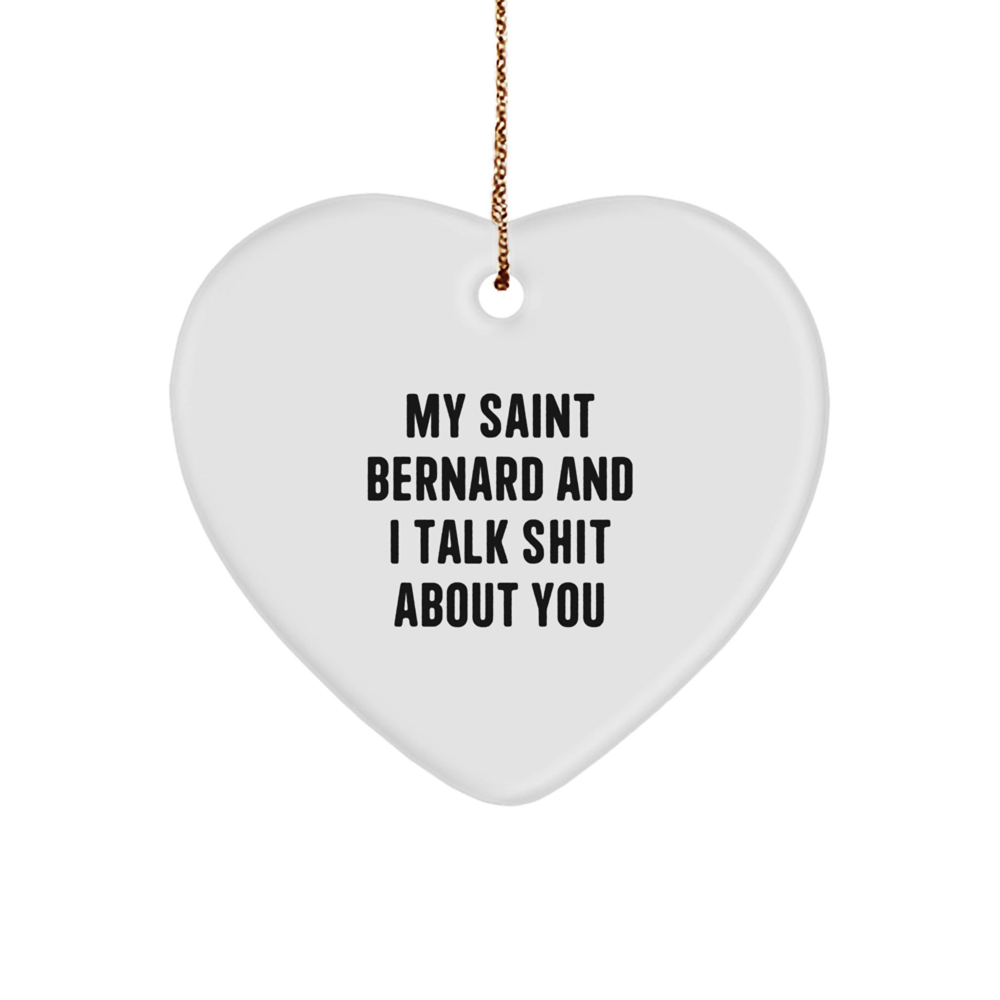 Funny Saint Bernard Dog Heart Ornament Gifts from Men to Saint Bernard Dog Lovers - Image 1