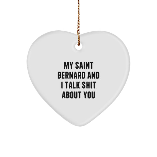 Funny Saint Bernard Dog Heart Ornament Gifts from Men to Saint Bernard Dog Lovers - Image 1