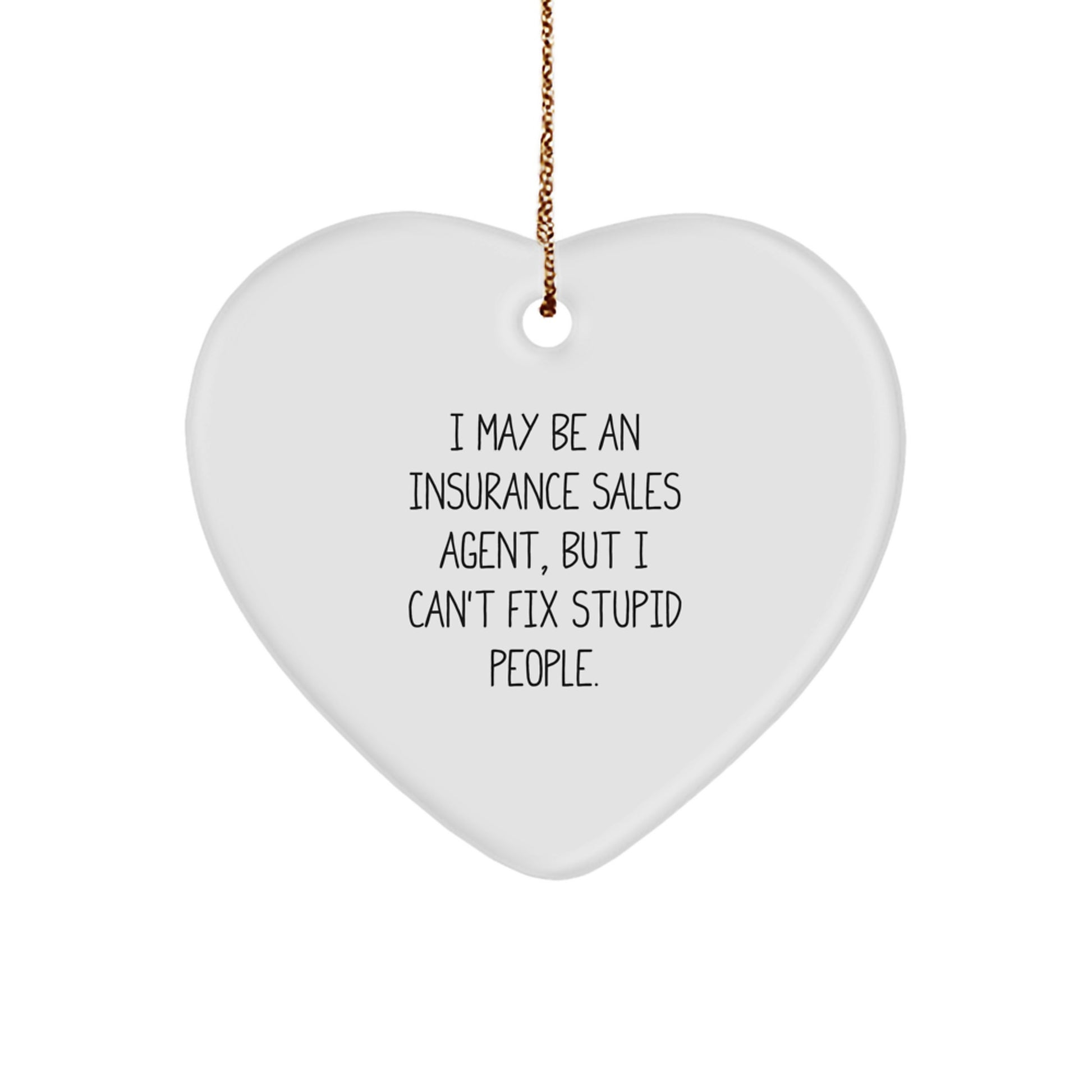 Funny Insurance Sales Agent Gifts from Friends - Heart Ornament for Men, Women, Coworkers, and Family, Christmas Unique Gifts for Insurance Sales Agents - Image 1