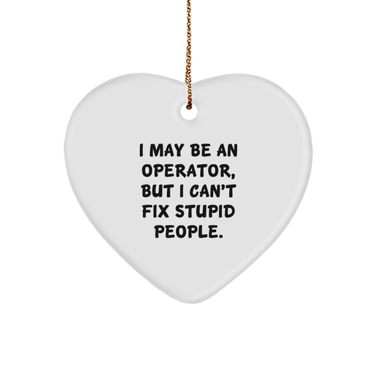 Funny Operator Gifts from Men to Operator Friends - Christmas Unique Heart Ornament for Operator Coworkers - Image 1