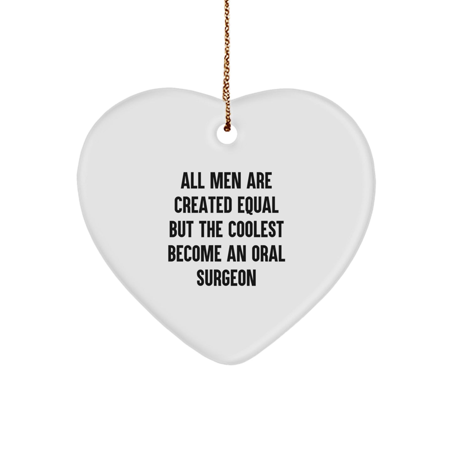 Funny Oral Surgeon Heart Ornament Gifts from Men for Friends Christmas Unique Presents - Image 1