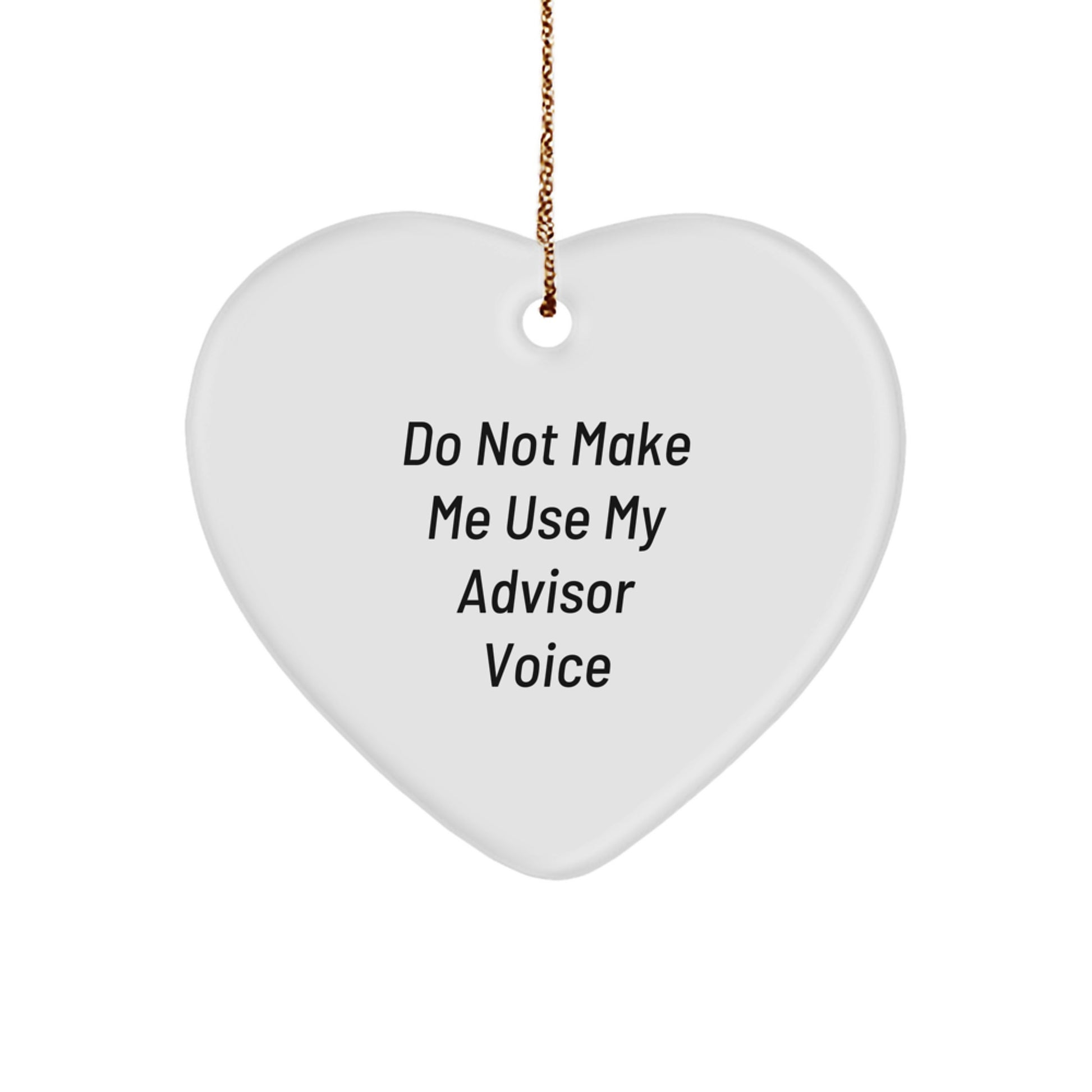 Funny Advisor Heart Ornament Gifts from Friends for Advisor, Christmas Unique Gifts, Heart Shaped Advisor Ornament, Gifts for Advisor - Image 1