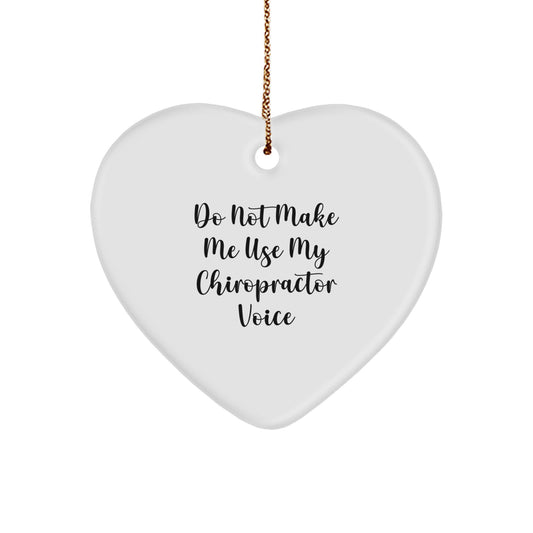 Chiropractor Heart Ornament Gifts from Friends for Christmas - Funny Quote Heart Shaped Decoration - Image 1
