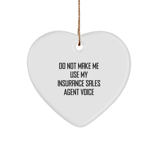 Funny Insurance Sales Agent Gifts from Friends, Heart Ornament Quote Gifts for Insurance Sales Agents at Christmas - Image 1