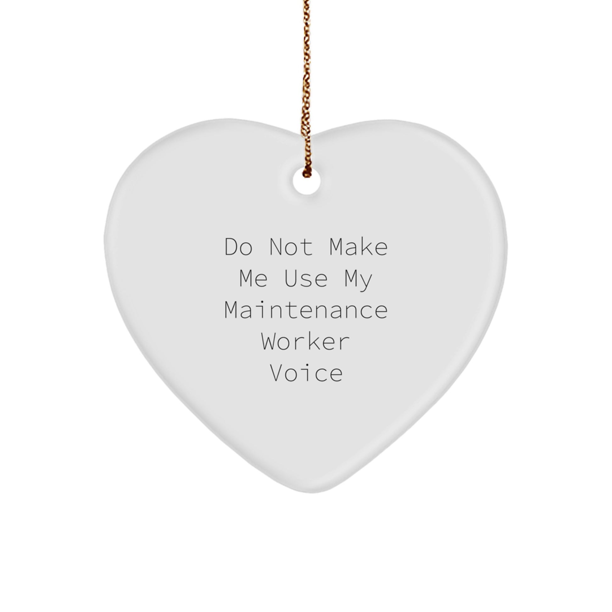Funny Maintenance Worker Gifts from Friends, Heart Ornament for Coworkers, Christmas Unique Gifts for Family - Image 1
