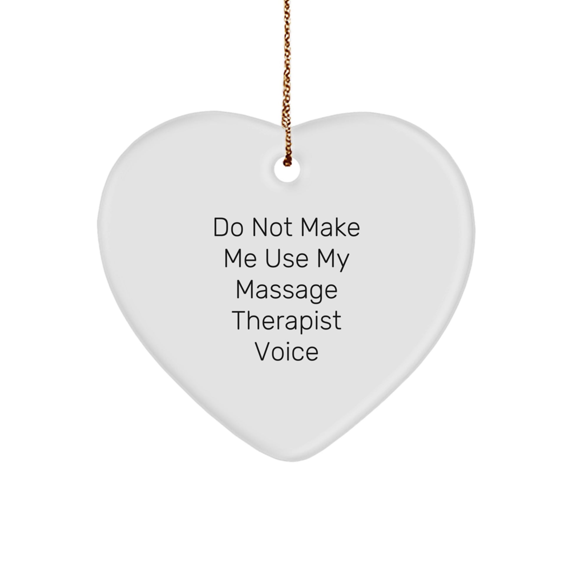 Funny Massage Therapist Heart Ornament Gifts from Friends for Massage Therapist Humor Christmas Unique Gifts - Image 1
