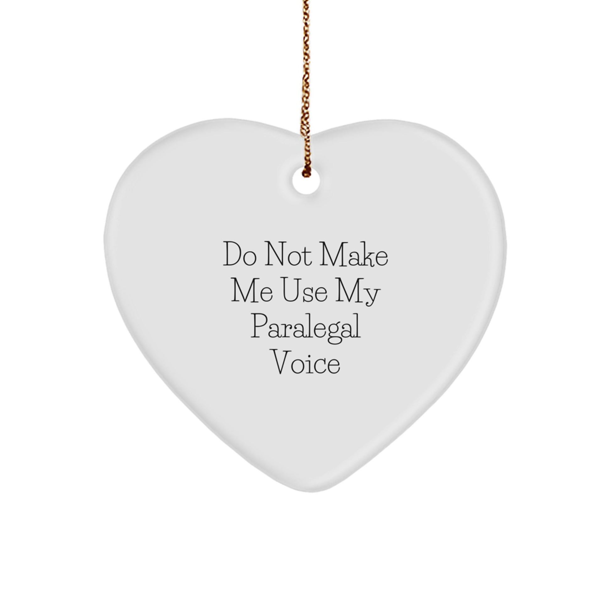 Funny Paralegal Gifts from Friends for Paralegal, Unique Heart Ornament for Paralegal, Christmas Unique Gifts - Image 1