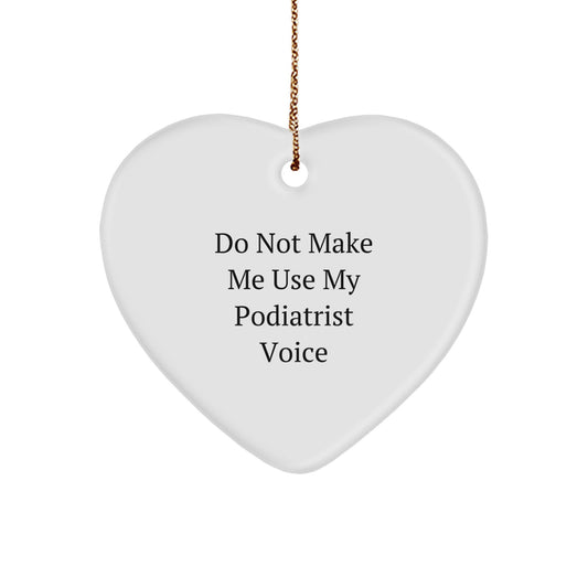 Funny Podiatrist Gifts for Him - Heart Shaped Ornament from Friends, Family, Coworkers - Christmas Unique Decorations for Men, Women - Image 1