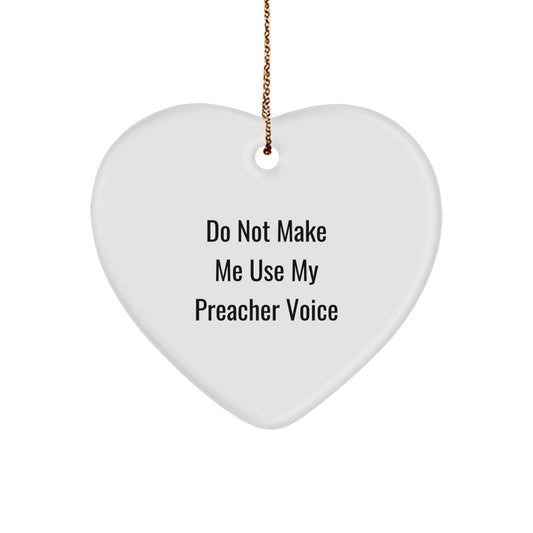 Funny Preacher Gifts from Friends, Heart Ornament for Preacher, Christmas Unique Gifts for Men - Image 1