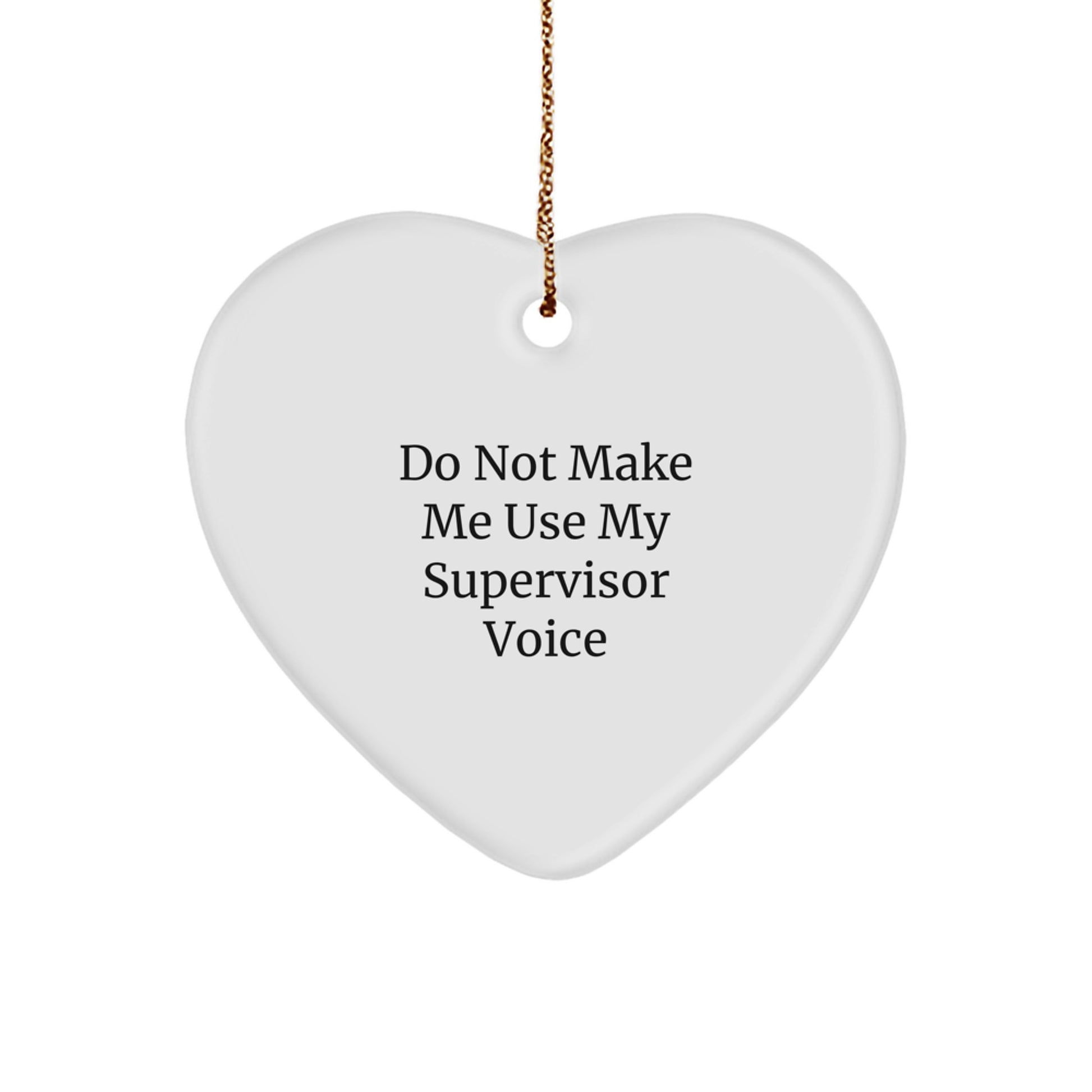 Funny Supervisor Heart Ornament Gifts from Coworkers for Supervisor, Christmas Unique Gifts for Men, Women - Image 1