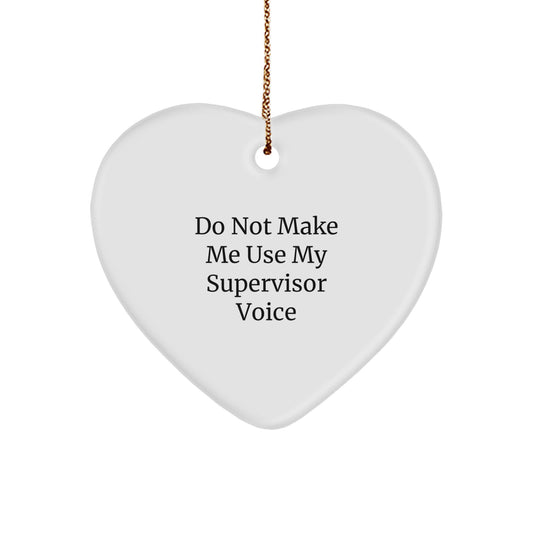 Funny Supervisor Heart Ornament Gifts from Coworkers for Supervisor, Christmas Unique Gifts for Men, Women - Image 1