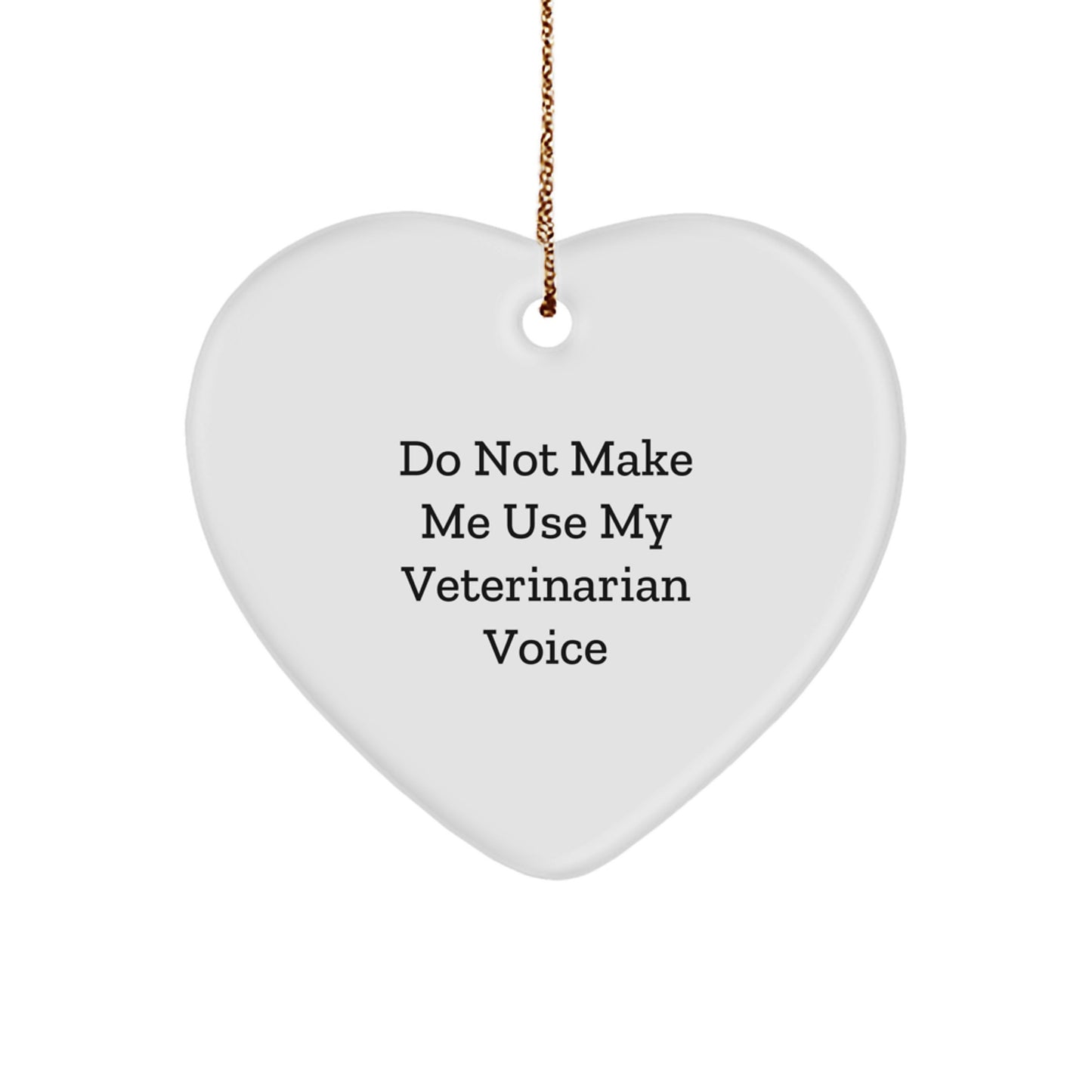 Funny Veterinarian Heart Ornament Gifts from Friends to Family for Christmas Unique Decorations - Image 1