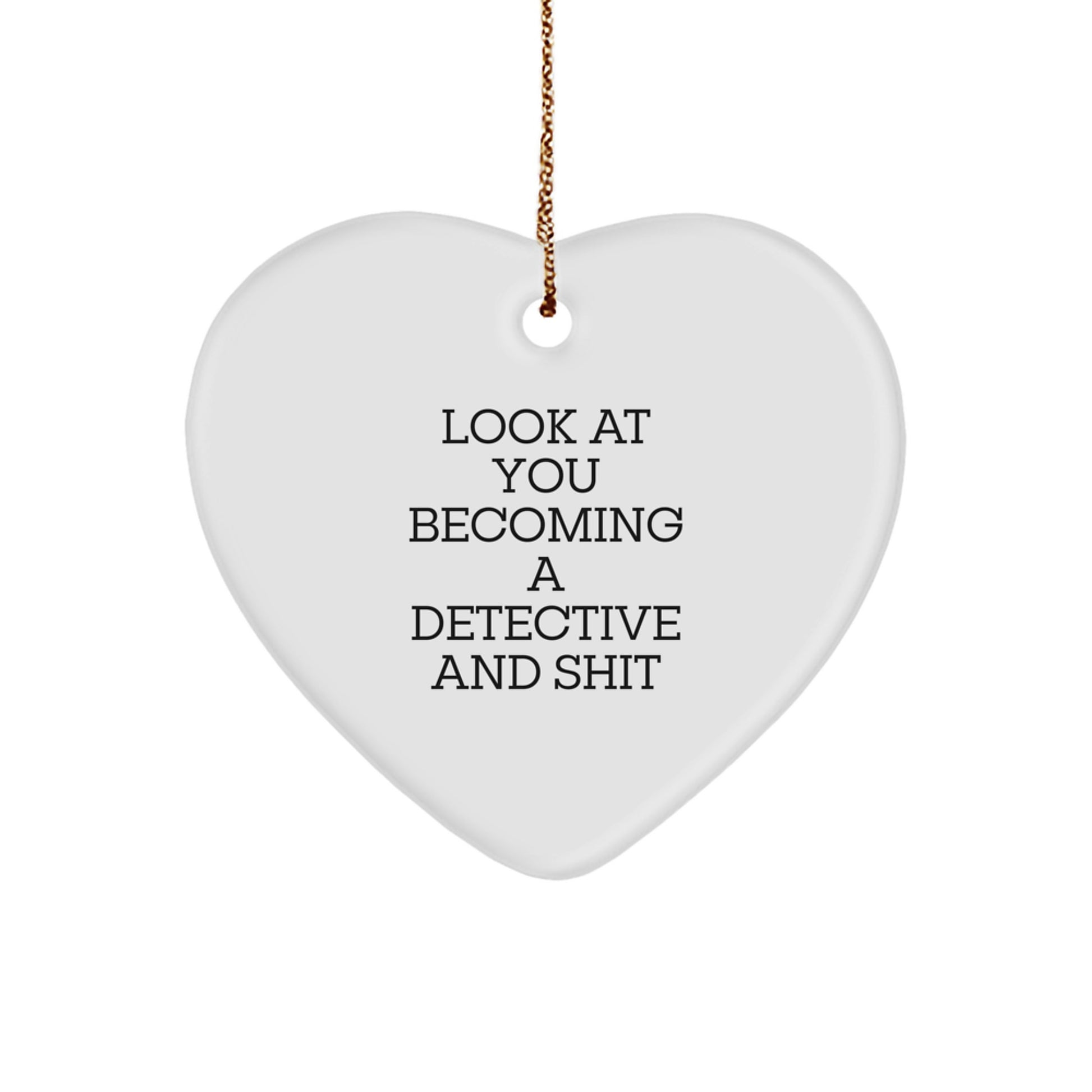 Funny Detective Gifts from Men to Gift for Detective at Christmas Unique Heart Ornament - Image 1