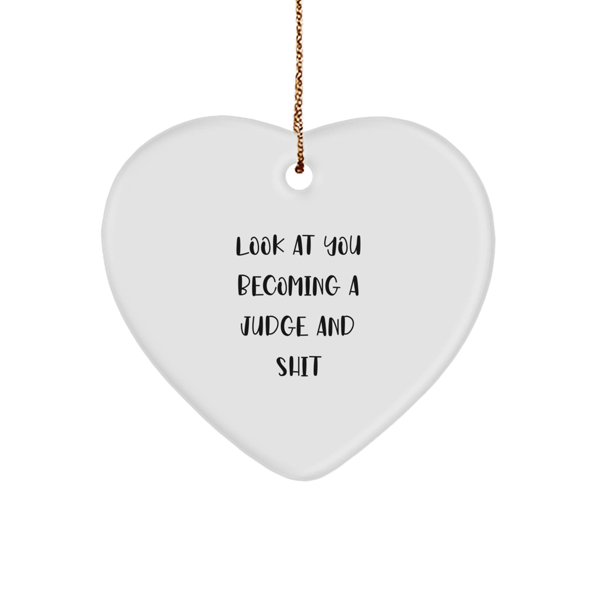 Funny Judge Heart Ornament Gifts from Friends for Judge, Unique Christmas Unique Gifts for Judge, Heart Shaped Judge Ornament - Image 1
