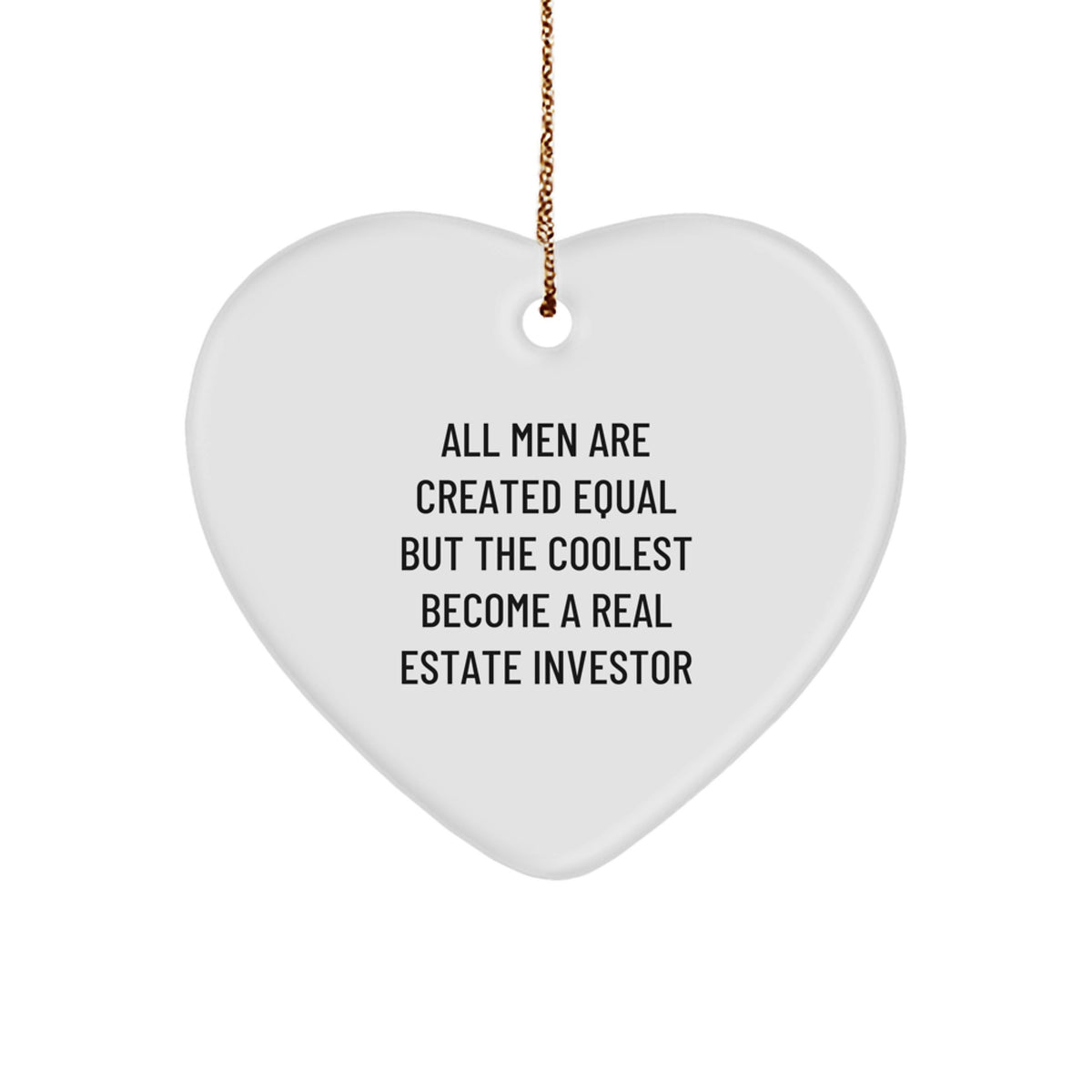 Real Estate Investor Coolest Heart Ornament for Coworkers Idea Xmas Gift - Image 1