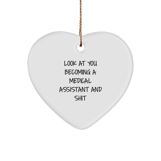 Medical Assistant Heart Ornament, Funny Quote Gift for Medical Assistant Friends, Christmas Unique Gifts from Men, Women, Family to Medical Assistant - Image 1