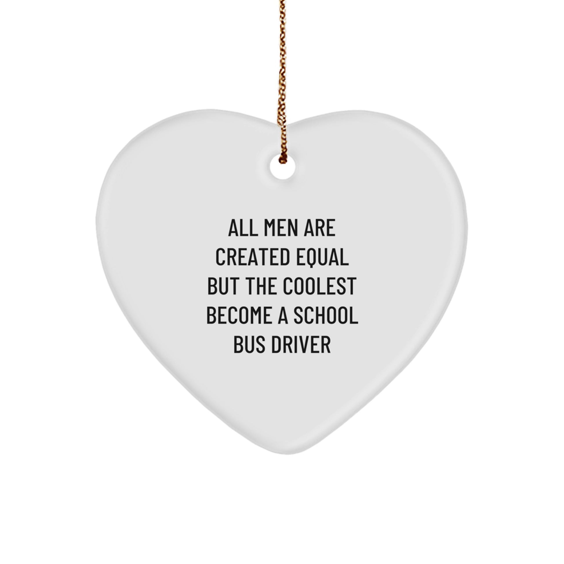 Funny School Bus Driver Gifts for Men and Women Christmas Unique Heart Ornament from Friends and Family - Image 1