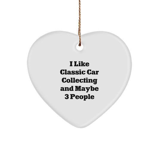 Funny Classic Car Collecting Heart Ornament Gifts from Friends for Men - Image 1