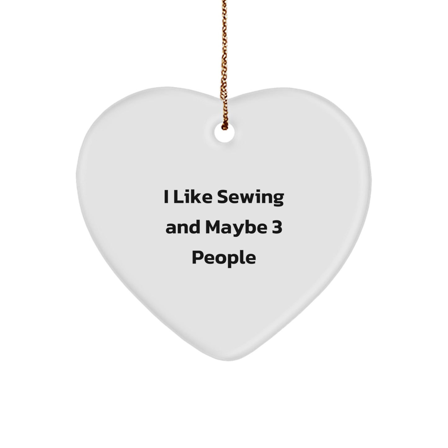 Sewing Enthusiast Gifts from Friends to Friends, Funny Heart Ornament for Sewing Lovers, Christmas Unique Gifts - Image 1