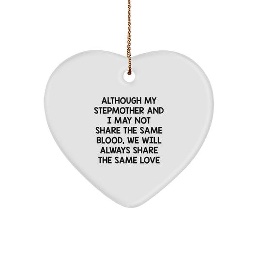 Inspirational Stepmother Gifts, Heart Ornament, Funny Quotes for Stepmother, Gifts from Family to Stepmother at Christmas, Stepmother Christmas Unique Gifts - Image 1