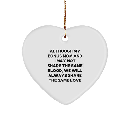 Funny Bonus Mom Gifts from Men to Women on Christmas - Heart Ornament with Love Quote, Gifts for Bonus Mom, Heart Shaped Christmas Unique Gifts - Image 1