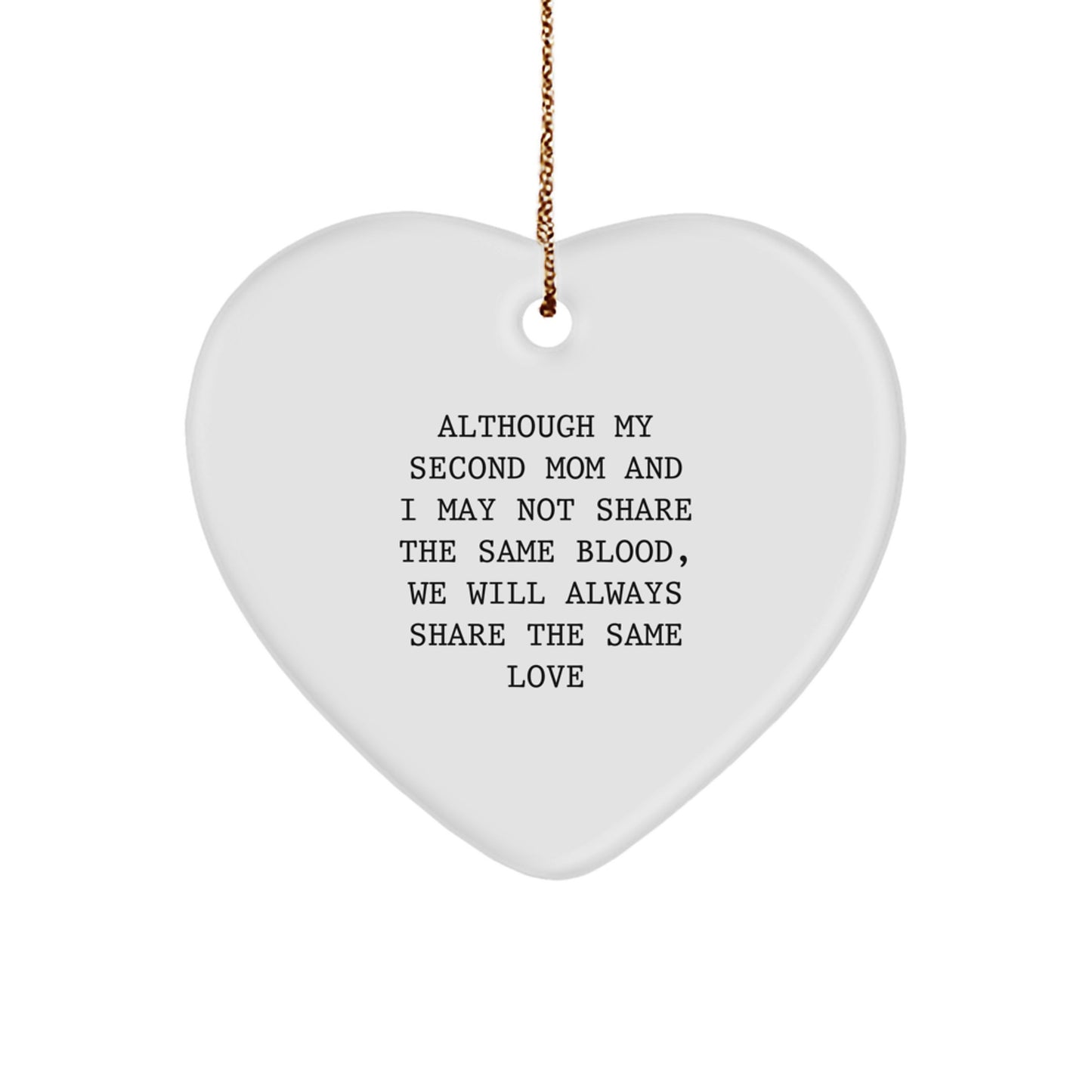 Second Mom Gifts from Mom - Heart Ornament with Funny Quote, Perfect for Christmas Unique Gifts for Second Mom, Women, Friends, Coworkers - Image 1